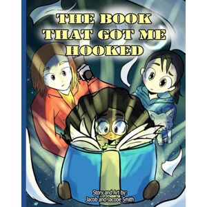 Smith, Jacob and Jacobe The Book That Got Me Hooked Smith, Jacob and Jacobe The Book That Got Me Hooked