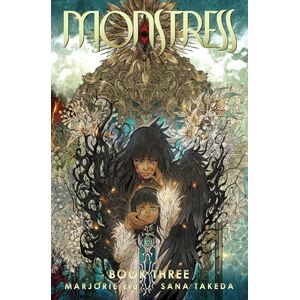 Liu, Marjorie Monstress Book Three Liu, Marjorie Monstress Book Three