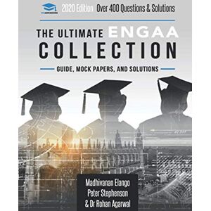 Elango, Madhivanan The Ultimate ENGAA Collection: Engineering Admissions Assessment Collection. Updated with the latest specification, 300+ practice questions and past ... score boosting strategies, and formula sheets Elango, Madhivanan The Ultimate ENGAA Collection: Engineering Admissions Assessment Collection. Updated with the latest specification, 300+ practice questions and past ... score boosting strategies, and formula sheets