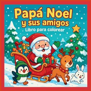 Martin, Chris Papá Noel y sus amigos Libro para colorear Martin, Chris Papá Noel y sus amigos Libro para colorear