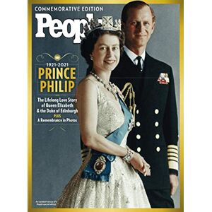 The Editors of PEOPLE PEOPLE Prince Philip: The Life-Long Love Story of Queen Elizabeth and the Duke of Edinburgh The Editors of PEOPLE PEOPLE Prince Philip: The Life-Long Love Story of Queen Elizabeth and the Duke of Edinburgh