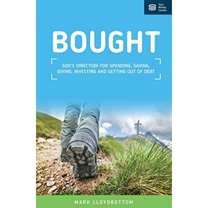 Lloydbottom, Mark Bought: God's direction for spending, saving, giving, investing and getting out of debt. Lloydbottom, Mark Bought: God's direction for spending, saving, giving, investing and getting out of debt.