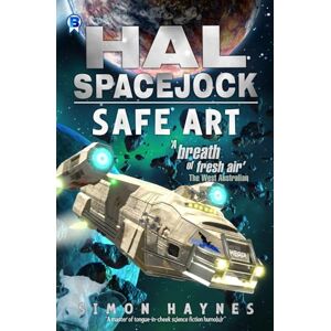 Haynes, Simon Hal Spacejock 6: Safe Art Haynes, Simon Hal Spacejock 6: Safe Art