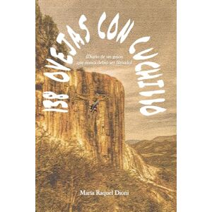 DIONI, MARIA RAQUEL 138 OVEJAS CON CUCHILLO: (Diario de un guion que nunca debió ser filmado) DIONI, MARIA RAQUEL 138 OVEJAS CON CUCHILLO: (Diario de un guion que nunca debió ser filmado)