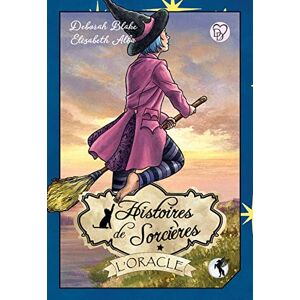 Blake, Deborah Oracle Histoires de sorcières: Boîte cloche comprenant un jeu de 40 cartes avec livret en couleurs de 126 pages Blake, Deborah Oracle Histoires de sorcières: Boîte cloche comprenant un jeu de 40 cartes avec livret en couleurs de 126 pages
