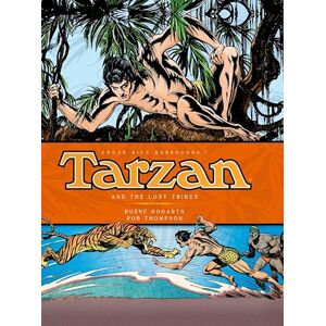 Burne Hogarth Tarzan And the Lost Tribes (Vol. 4) (The Complete Comic Strip Library) Burne Hogarth Tarzan And the Lost Tribes (Vol. 4) (The Complete Comic Strip Library)