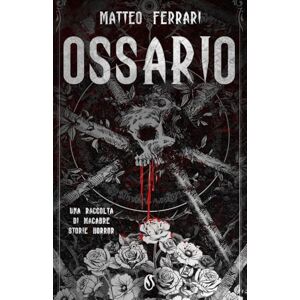 Acer Ossario: Una raccolta di macabre storie horror Acer Ossario: Una raccolta di macabre storie horror