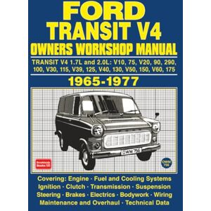 Autobooks Ltd. FORD TRANSIT V4 OWNERS WORKSHOP MANUAL 1965-1977 Autobooks Ltd. FORD TRANSIT V4 OWNERS WORKSHOP MANUAL 1965-1977
