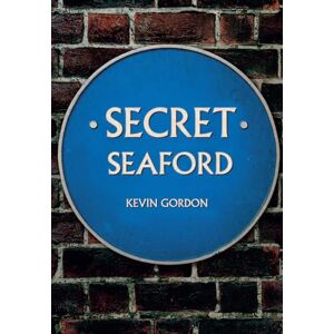 Gordon, Kevin Secret Seaford Gordon, Kevin Secret Seaford
