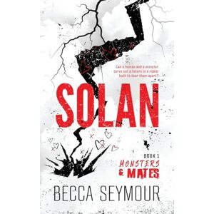 Seymour, Becca Solan: 1 (Monsters & Mates) Seymour, Becca Solan: 1 (Monsters & Mates)