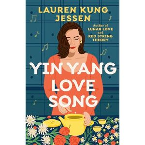Jessen, Lauren Kung Yin Yang Love Song Jessen, Lauren Kung Yin Yang Love Song