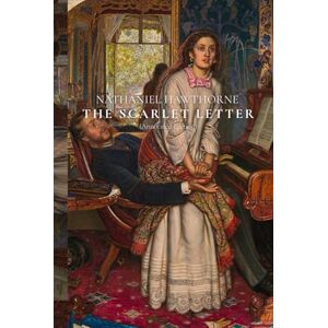 Hawthorne, Nathaniel The Scarlet Letter (Annotated Edition) Hawthorne, Nathaniel The Scarlet Letter (Annotated Edition)