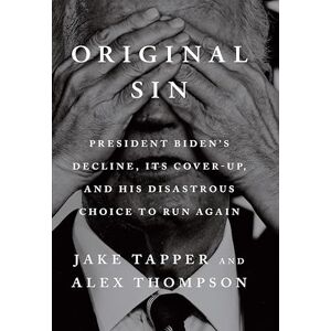 Tapper, Jake Original Sin: The must-read Sunday Times bestseller Tapper, Jake Original Sin: The must-read Sunday Times bestseller