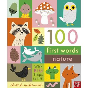 Edward Underwood 100 First Words: Nature Edward Underwood 100 First Words: Nature