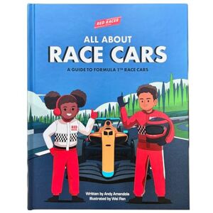 Andy Amendola Red Racer Books Presents All about Race Cars A Guide to FORMULA 1™ Race Cars Andy Amendola Red Racer Books Presents All about Race Cars A Guide to FORMULA 1™ Race Cars