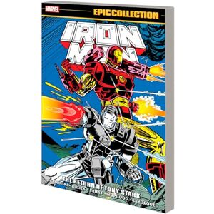 Kaminski Iron Man Epic Collection: The Return Of Tony Stark (Iron Man Epic Collection, 18) Kaminski Iron Man Epic Collection: The Return Of Tony Stark (Iron Man Epic Collection, 18)