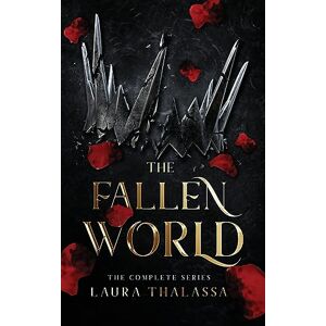 Thalassa, Laura Fallen World (Hardcover): Complete Series: 0 Thalassa, Laura Fallen World (Hardcover): Complete Series: 0