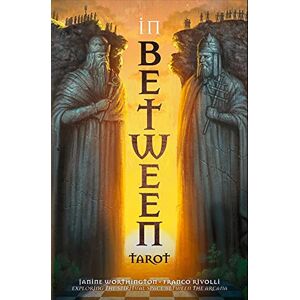 Janine Worthington In Between Tarot Kit: 78 full colour cards & 160pp full colour guidebook Janine Worthington In Between Tarot Kit: 78 full colour cards & 160pp full colour guidebook