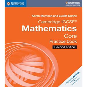 Morrison, Karen Cambridge IGCSE® Mathematics Core Practice Book (Cambridge International IGCSE) Morrison, Karen Cambridge IGCSE® Mathematics Core Practice Book (Cambridge International IGCSE)