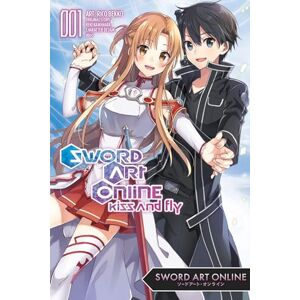 Kawahara, Reki Sword Art Online: Kiss & Fly, Vol. 1 (manga): Kiss and Fly, Vol. 1 (manga) (SWORD ART ONLINE KISS & FLY GN) Kawahara, Reki Sword Art Online: Kiss & Fly, Vol. 1 (manga): Kiss and Fly, Vol. 1 (manga) (SWORD ART ONLINE KISS & FLY GN)