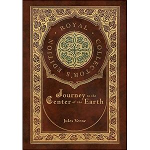 Verne, Jules Journey to the Center of the Earth (Royal Collector's Edition) (Case Laminate Hardcover with Jacket) Verne, Jules Journey to the Center of the Earth (Royal Collector's Edition) (Case Laminate Hardcover with Jacket)
