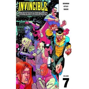 Kirkman, Robert Invincible: The Ultimate Collection Volume 7 (INVINCIBLE ULTIMATE COLL HC) Kirkman, Robert Invincible: The Ultimate Collection Volume 7 (INVINCIBLE ULTIMATE COLL HC)