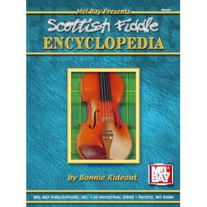 Rideout, Bonnie Scottish Fiddle Encyclopedia Rideout, Bonnie Scottish Fiddle Encyclopedia
