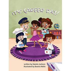 Jackson It's Career Day Jackson It's Career Day