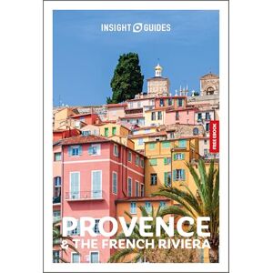 Guides, Insight Insight Guides Provence and the French Riviera: Travel Guide with eBook (Insight Guides Main Series) Guides, Insight Insight Guides Provence and the French Riviera: Travel Guide with eBook (Insight Guides Main Series)
