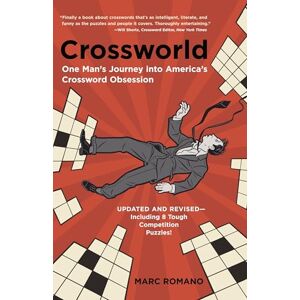 Romano, Marc Crossworld: One Man's Journey into America's Crossword Obsession Romano, Marc Crossworld: One Man's Journey into America's Crossword Obsession