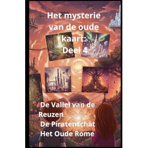 Homs, Joan Jordi Guitart Het mysterie van de oude kaart: Deel 4 De Vallei van de Reuzen De Piratenschat Het Oude Rome Homs, Joan Jordi Guitart Het mysterie van de oude kaart: Deel 4 De Vallei van de Reuzen De Piratenschat Het Oude Rome