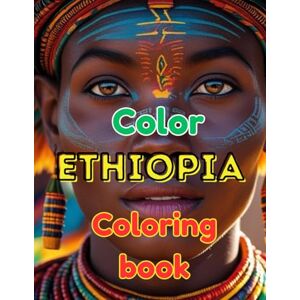 brands, lika Color The world Color Ethiopia: From Ancient Axum to Lalibela’s Churches – A Coloring Journey Through Ethiopia’s Timeless Treasures brands, lika Color The world Color Ethiopia: From Ancient Axum to Lalibela’s Churches – A Coloring Journey Through Ethiopia’s Timeless Treasures