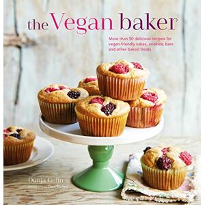 Gulin, Dunja The Vegan Baker: More than 50 delicious recipes for vegan-friendly cakes, cookies, bars and other baked treats Gulin, Dunja The Vegan Baker: More than 50 delicious recipes for vegan-friendly cakes, cookies, bars and other baked treats