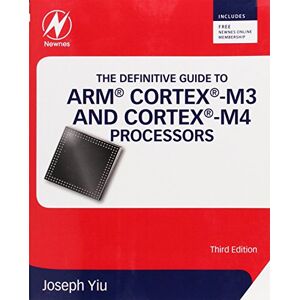 Joseph Yiu The Definitive Guide to ARM Cortex-M3 and Cortex-M4 Processors Joseph Yiu The Definitive Guide to ARM Cortex-M3 and Cortex-M4 Processors