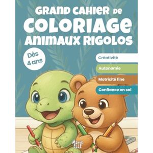 ELLE, Marie Grand cahier de coloriage animaux rigolos: Livre d’activités créatif pour enfants dès 4 ans – Colorier, tracer, écrire, lire, observer, découper pour ... fine et autonomie pour temps calmes éducatifs ELLE, Marie Grand cahier de coloriage animaux rigolos: Livre d’activités créatif pour enfants dès 4 ans – Colorier, tracer, écrire, lire, observer, découper pour ... fine et autonomie pour temps calmes éducatifs