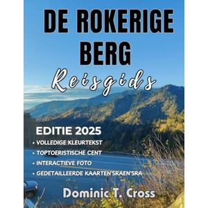 Cross DE ROKENDE BERG Reisgids 2025: Breng uw Smoky Mountain-droom in kaart – De onmisbare gids voor iconische bezienswaardigheden, buitenactiviteiten en authentieke ervaringen in de Appalachen Cross DE ROKENDE BERG Reisgids 2025: Breng uw Smoky Mountain-droom in kaart – De onmisbare gids voor iconische bezienswaardigheden, buitenactiviteiten en authentieke ervaringen in de Appalachen