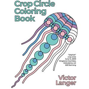 Langer, Victor Crop Circle Coloring Book: 3 (Graphic Coloring Books) Langer, Victor Crop Circle Coloring Book: 3 (Graphic Coloring Books)