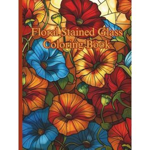 Boutique, Once In A Blue Moon Floral Stained Glass Coloring Book Boutique, Once In A Blue Moon Floral Stained Glass Coloring Book