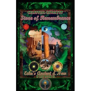 Lee Celestial Catalyst: Stone of Remembrance, Echo's Ancient & New Lee Celestial Catalyst: Stone of Remembrance, Echo's Ancient & New