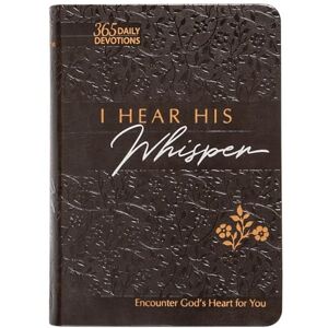 Brian Simmons I Hear His Whisper: Encounter God's Heart for You, 365 Daily Devotions (The Passion Translation) (Imitation Leather) Daily Messages of God's Love, ... ... More. (The Passion Translation Devotionals) Brian Simmons I Hear His Whisper: Encounter God's Heart for You, 365 Daily Devotions (The Passion Translation) (Imitation Leather) Daily Messages of God's Love, ... ... More. (The Passion Translation Devotionals)