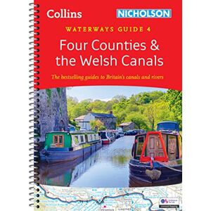 Nicholson Waterways Guides Four Counties and the Welsh Canals (4): For everyone with an interest in Britain’s canals and rivers (Collins ) Nicholson Waterways Guides Four Counties and the Welsh Canals (4): For everyone with an interest in Britain’s canals and rivers (Collins )