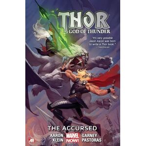 Aaron, Jason Thor: God of Thunder Volume 3: The Accursed (Marvel Now) (Thor: God of Thunder, 3) Aaron, Jason Thor: God of Thunder Volume 3: The Accursed (Marvel Now) (Thor: God of Thunder, 3)