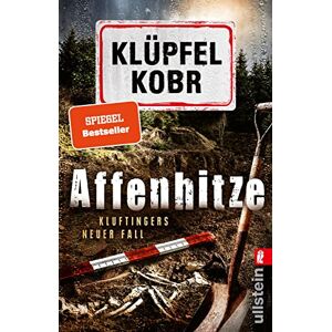Klüpfel, Volker Affenhitze: Kluftingers neuer Fall Kluftinger trifft auf Urzeitaffe »Udo«: Der Ausgrabungsort des berühmten Skeletts wird zum Tatort Klüpfel, Volker Affenhitze: Kluftingers neuer Fall Kluftinger trifft auf Urzeitaffe »Udo«: Der Ausgrabungsort des berühmten Skeletts wird zum Tatort