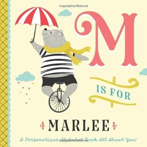 Custom Kids Books, Li’l Llama M is for Marlee: A Personalized Alphabet Book All About You! (Personalized Children's Book) Custom Kids Books, Li’l Llama M is for Marlee: A Personalized Alphabet Book All About You! (Personalized Children's Book)