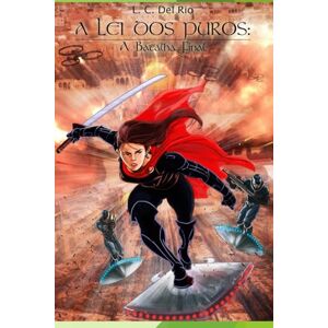 Rio A lei dos Puros: a batalha final Rio A lei dos Puros: a batalha final