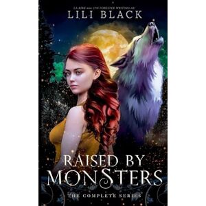 Black, Lili Raised by Monsters Black, Lili Raised by Monsters