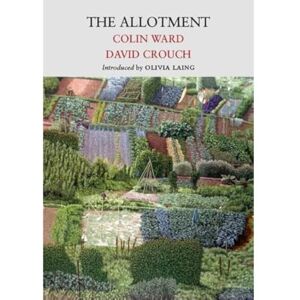Ward, Colin The Allotment Ward, Colin The Allotment