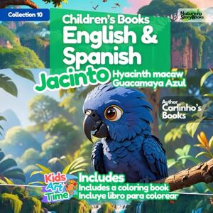 Books, Natureza Story Collection 10 Children's Books in English and Spanish Jacinto The Hyacinth macaw Guacamaya Azul Books, Natureza Story Collection 10 Children's Books in English and Spanish Jacinto The Hyacinth macaw Guacamaya Azul