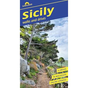 Peter Amann Sicily Sunflower Walking Guide 7e: 70 long and short walks and 8 car tours (Sunflower Guides) Peter Amann Sicily Sunflower Walking Guide 7e: 70 long and short walks and 8 car tours (Sunflower Guides)