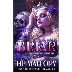 Mallory, H.P. Briar: Dark Fairytales (Happily Never After Fairytale Retellings) Mallory, H.P. Briar: Dark Fairytales (Happily Never After Fairytale Retellings)